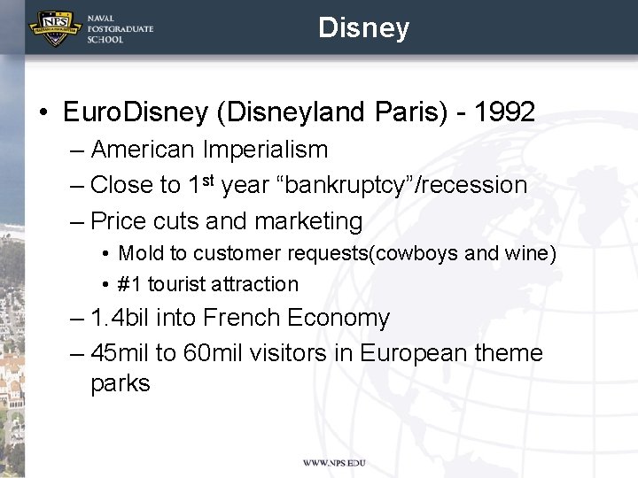 Disney • Euro. Disney (Disneyland Paris) - 1992 – American Imperialism – Close to