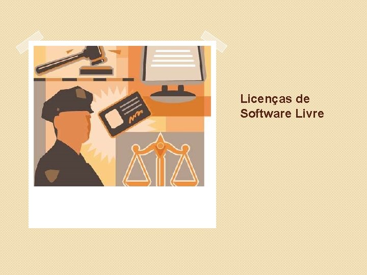 Licenças de Software Livre 