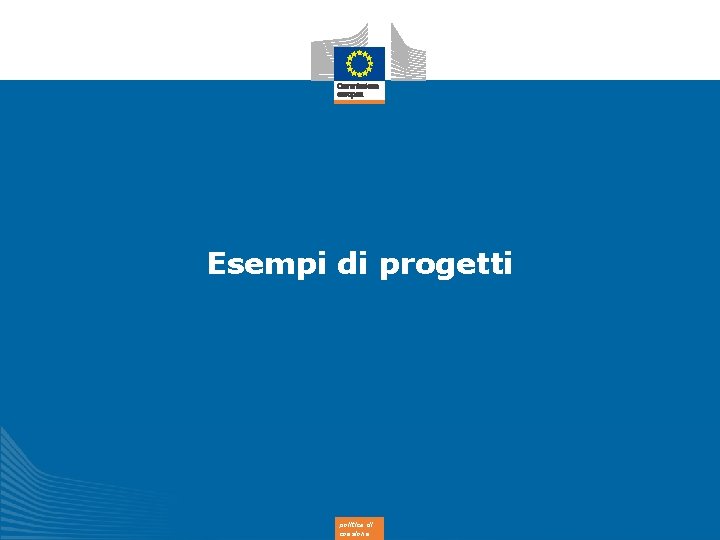 Esempi di progetti politica di coesione 