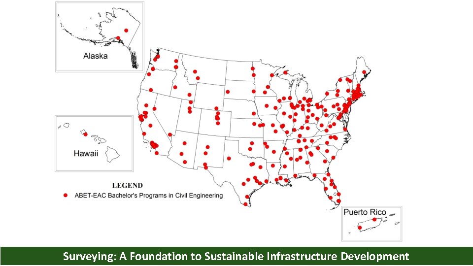 Surveying: A Foundation to Sustainable Infrastructure Development 