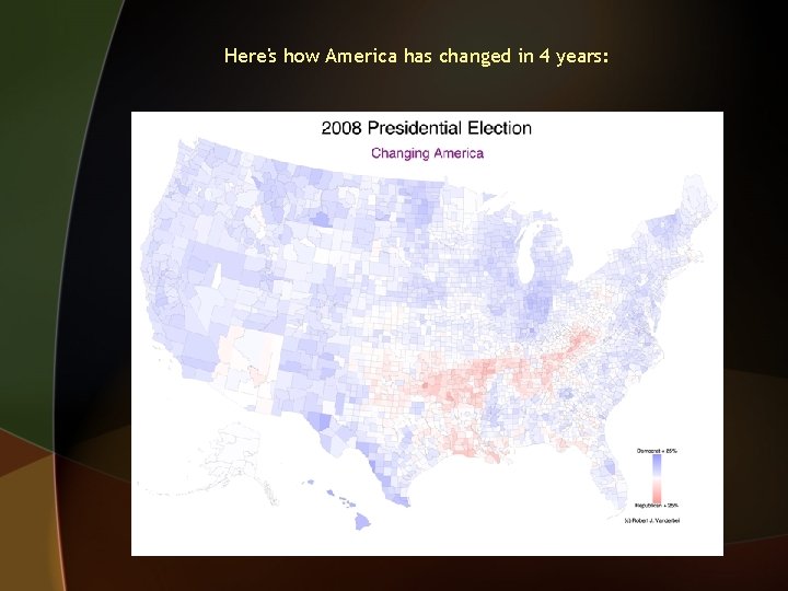 Here's how America has changed in 4 years: 