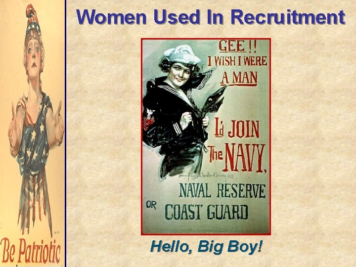 Women Used In Recruitment Hello, Big Boy! 