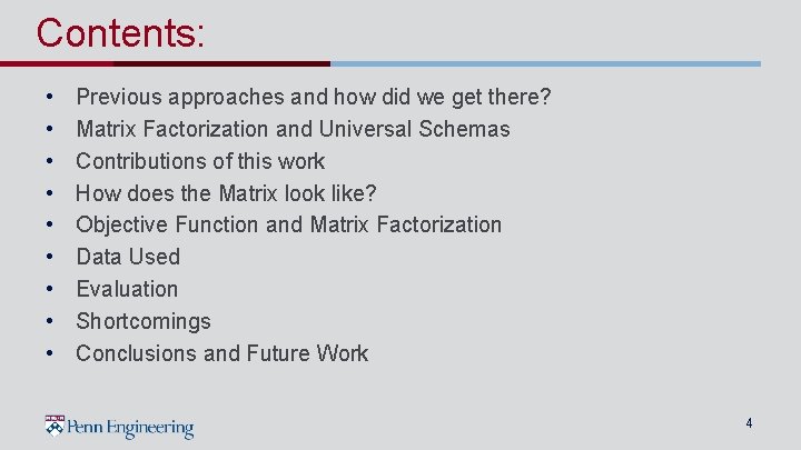 Contents: • • • Previous approaches and how did we get there? Matrix Factorization