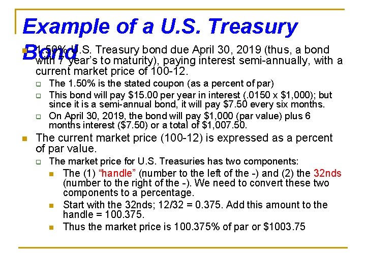 Example of a U. S. Treasury 1. 50% U. S. Treasury bond due April