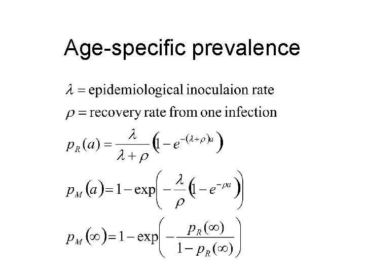Age-specific prevalence 