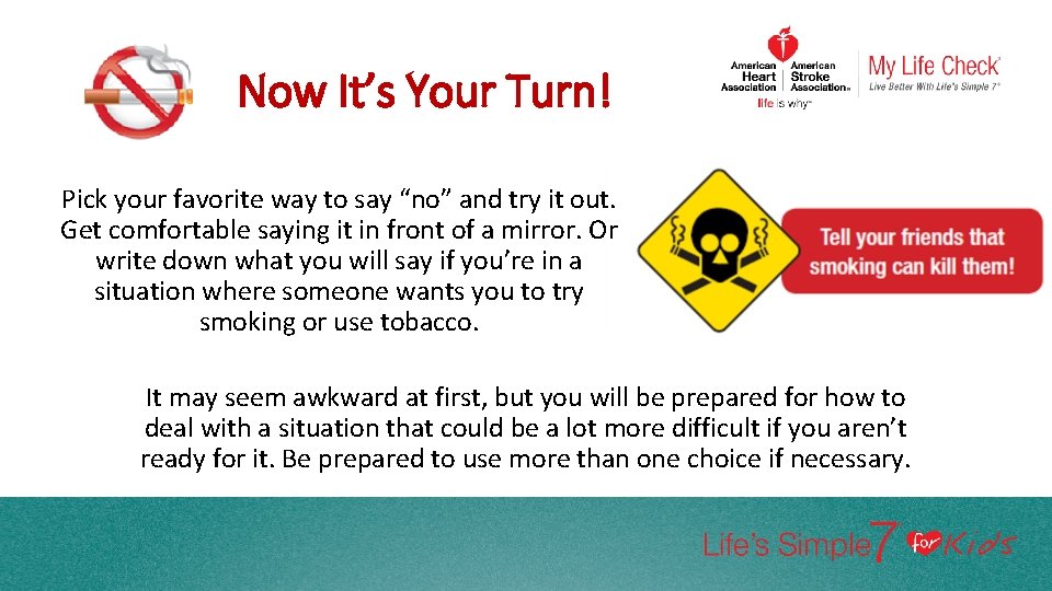 Now It’s Your Turn! Pick your favorite way to say “no” and try it