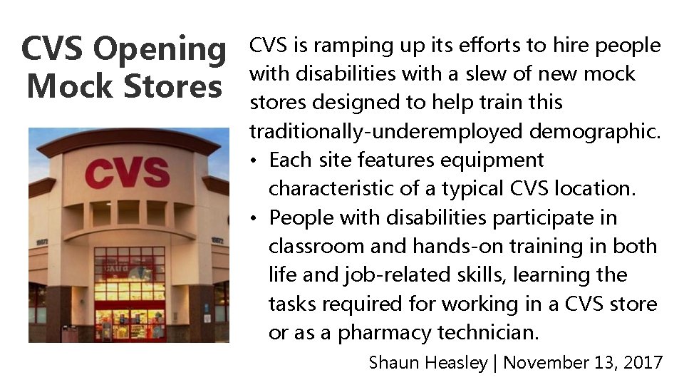 CVS Opening Mock Stores CVS is ramping up its efforts to hire people with