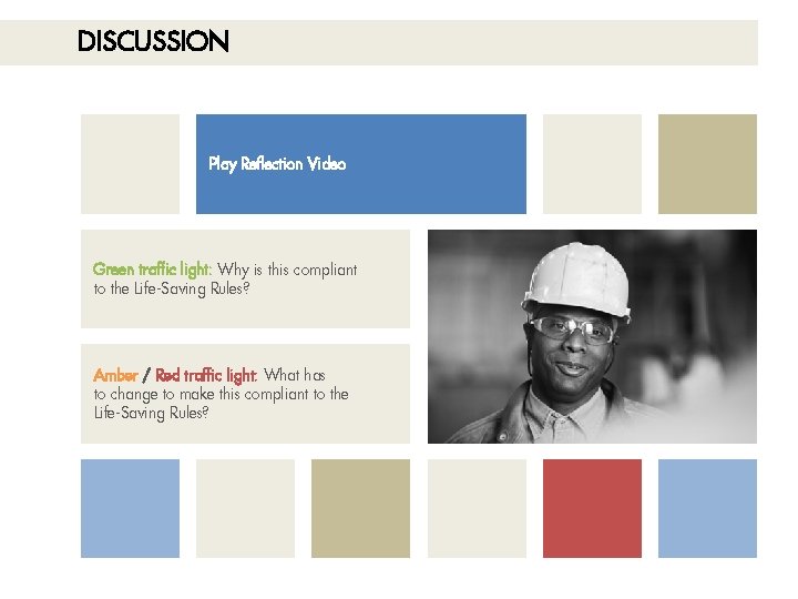DISCUSSION Play Reflection Video Green traffic light: Why is this compliant to the Life-Saving DISCUSSION Play Reflection Video Green traffic light: Why is this compliant to the Life-Saving
