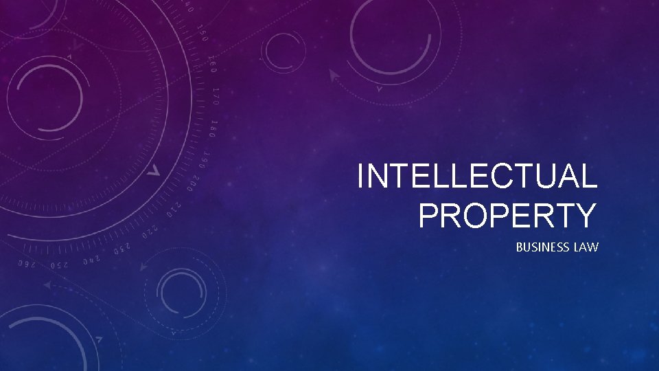 INTELLECTUAL PROPERTY BUSINESS LAW 