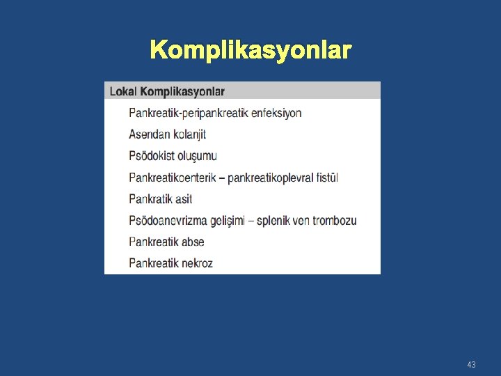 Komplikasyonlar 43 