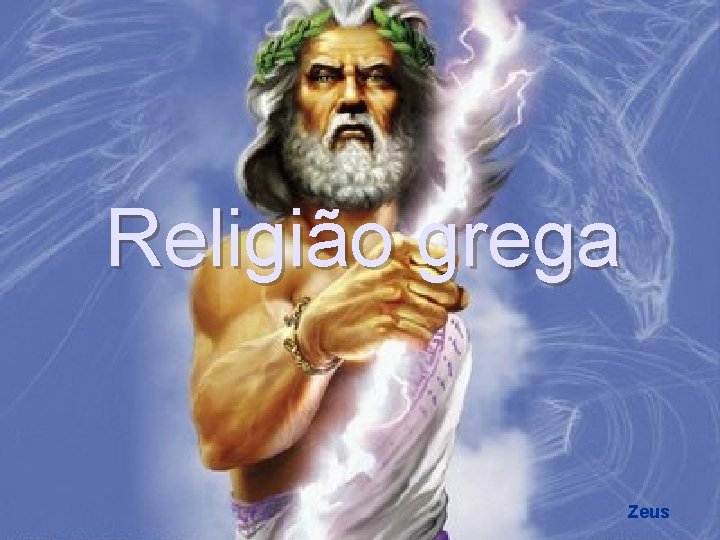 Religião grega Zeus 