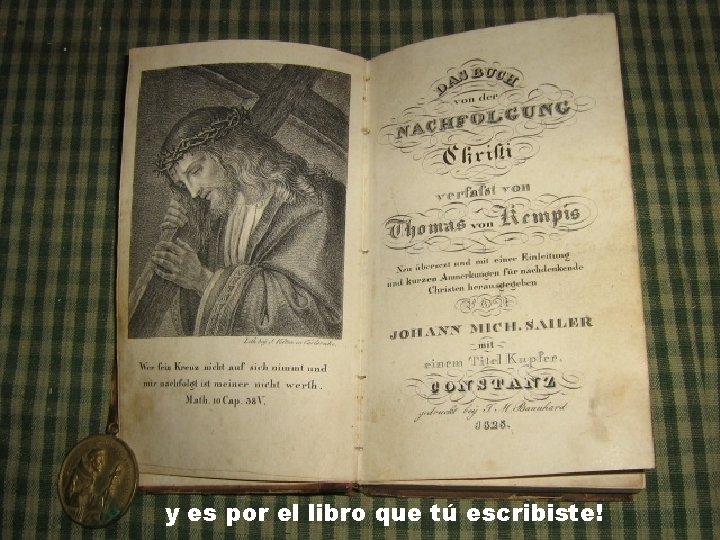 y es por el libro que tú escribiste! 