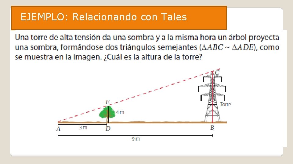 EJEMPLO: Relacionando con Tales 