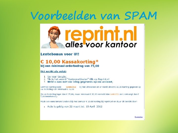 Voorbeelden van SPAM 