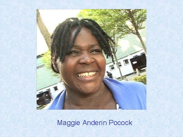 Can you name Maggie this. Anderin science. Pocock communicator? 