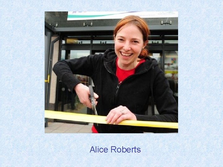 Can you name Alice this science Robertscommunicator? 