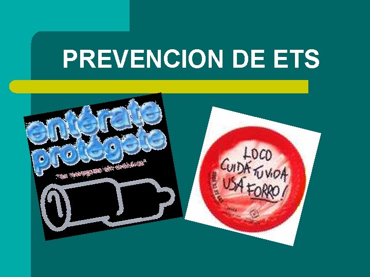 PREVENCION DE ETS 