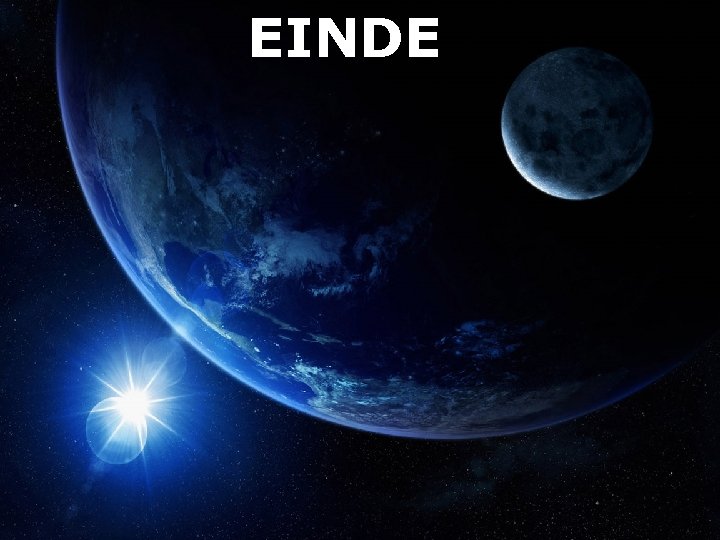 EINDE 
