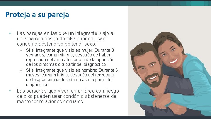 Proteja a su pareja • Las parejas en las que un integrante viajó a
