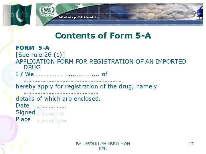 Contents of Form 5 -A FORM 5 -A [See rule 26 (1)] APPLICATION FORM