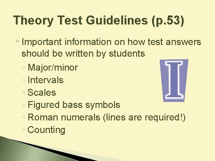 Theory Test Guidelines (p. 53) Important information on how test answers should be written