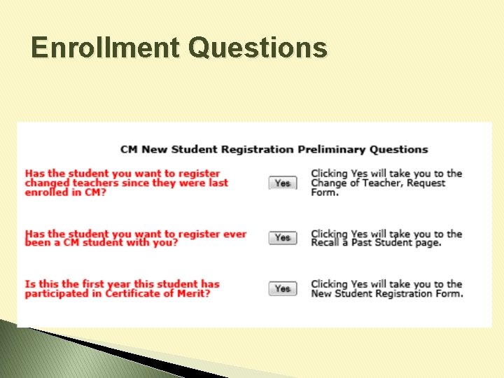 Enrollment Questions 