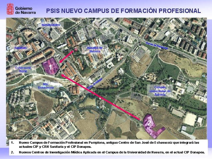 PSIS NUEVO CAMPUS DE FORMACIÓN PROFESIONAL 1. Nuevo Campus de Formación Profesional en Pamplona,