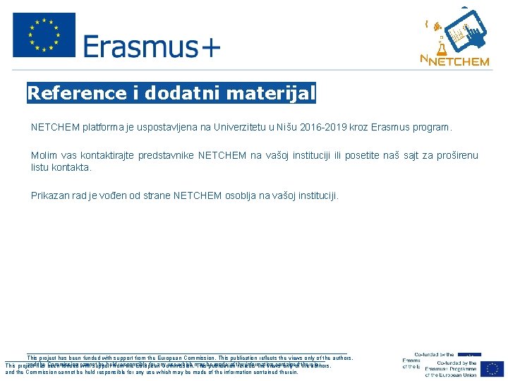 Reference i dodatni materijal NETCHEM platforma je uspostavljena na Univerzitetu u Nišu 2016 -2019