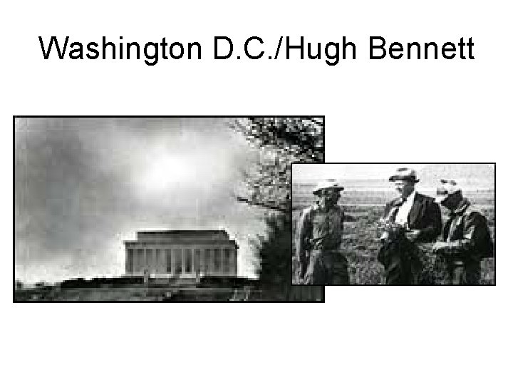 Washington D. C. /Hugh Bennett 