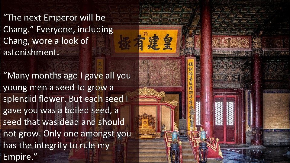 “The next Emperor will be Chang. ” Everyone, including Chang, wore a look of “The next Emperor will be Chang. ” Everyone, including Chang, wore a look of