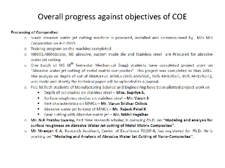 Overall progress against objectives of COE 