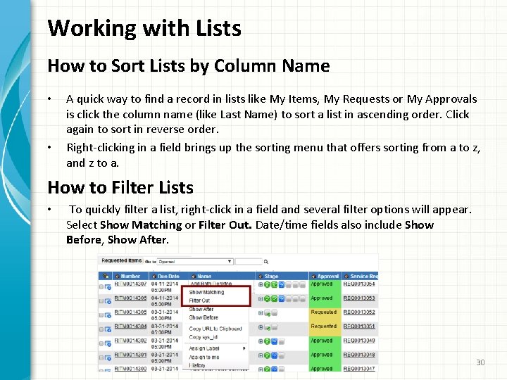 Working with Lists How to Sort Lists by Column Name • • A quick