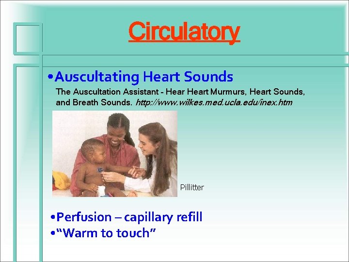 Circulatory • Auscultating Heart Sounds The Auscultation Assistant – Heart Murmurs, Heart Sounds, and