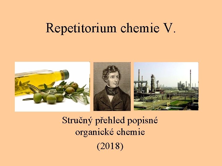 Repetitorium chemie V. Stručný přehled popisné organické chemie (2018) 