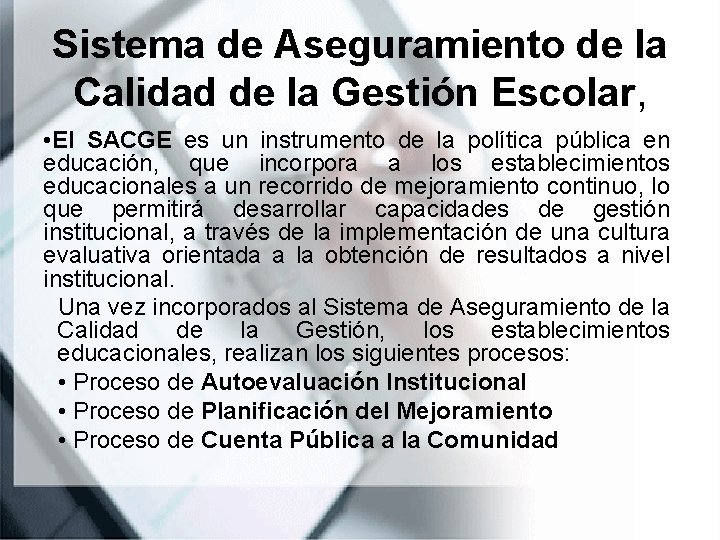 Sistema de Aseguramiento de la Calidad de la