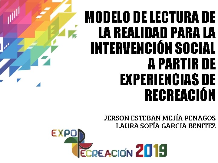 MODELO DE LECTURA DE LA REALIDAD PARA LA INTERVENCIÓN SOCIAL A PARTIR DE EXPERIENCIAS