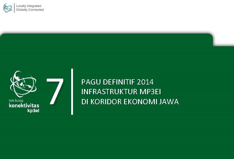 7 PAGU DEFINITIF 2014 INFRASTRUKTUR MP 3 EI DI KORIDOR EKONOMI JAWA 