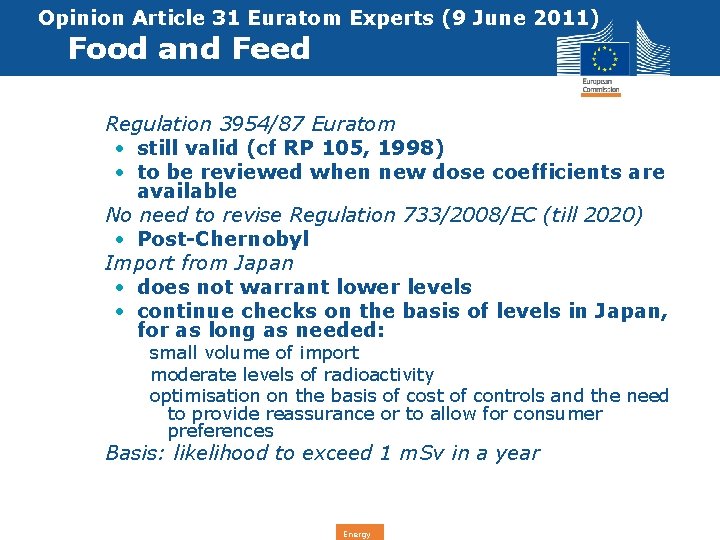 Opinion Article 31 Euratom Experts (9 June 2011) Food and Feed • Regulation 3954/87