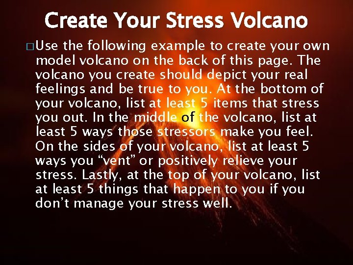 Create Your Stress Volcano � Use the following example to create your own model