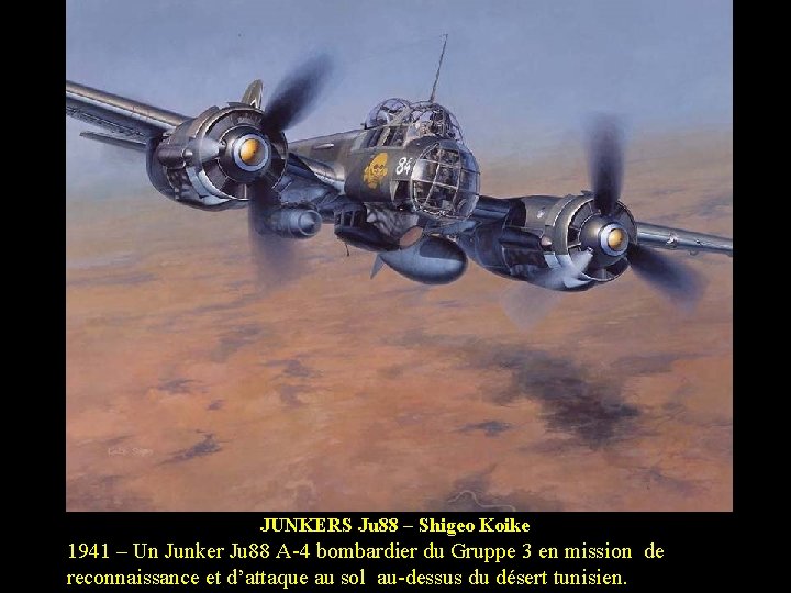 JUNKERS Ju 88 – Shigeo Koike 1941 – Un Junker Ju 88 A-4 bombardier