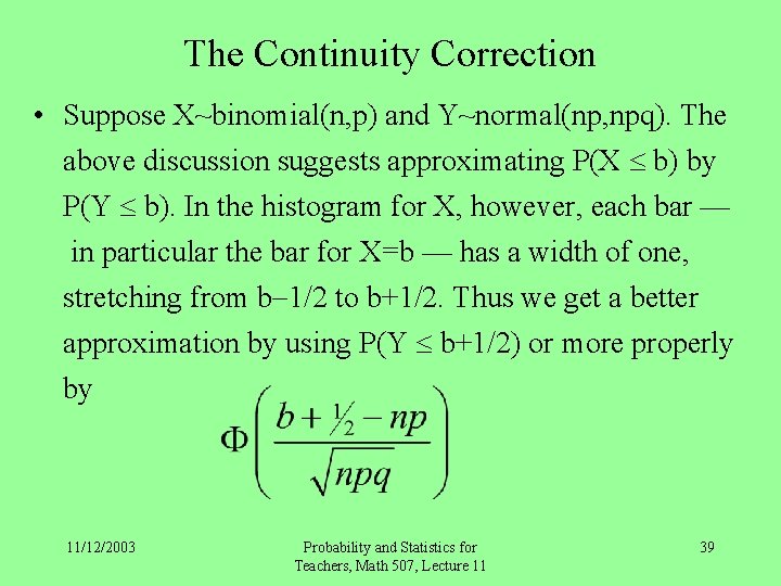 Normal Random Variables And Why Anyone Cares Sections