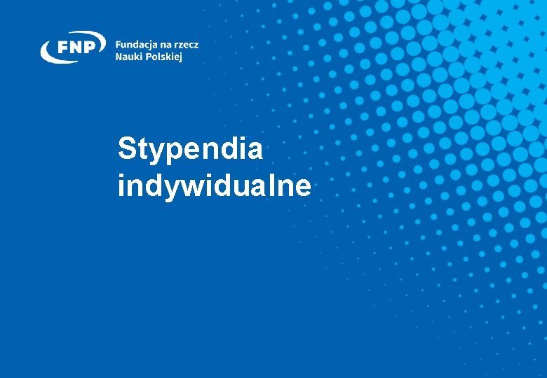 Stypendia indywidualne 