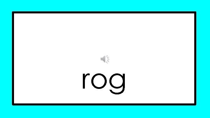 rog 