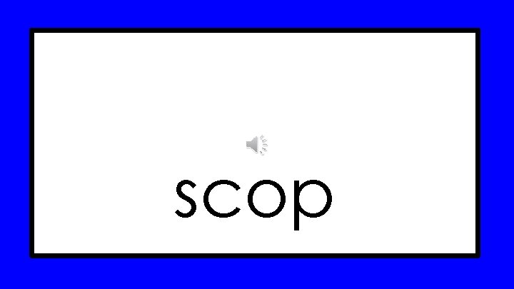 scop 