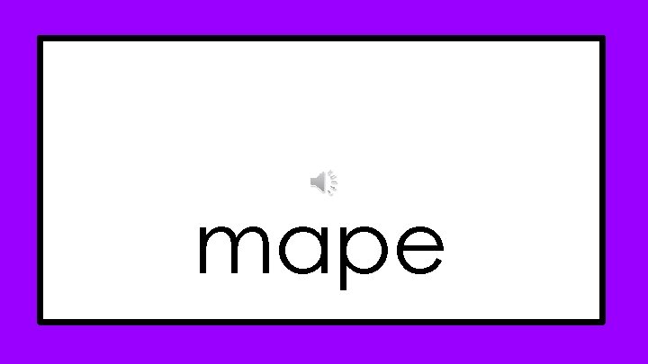 mape 