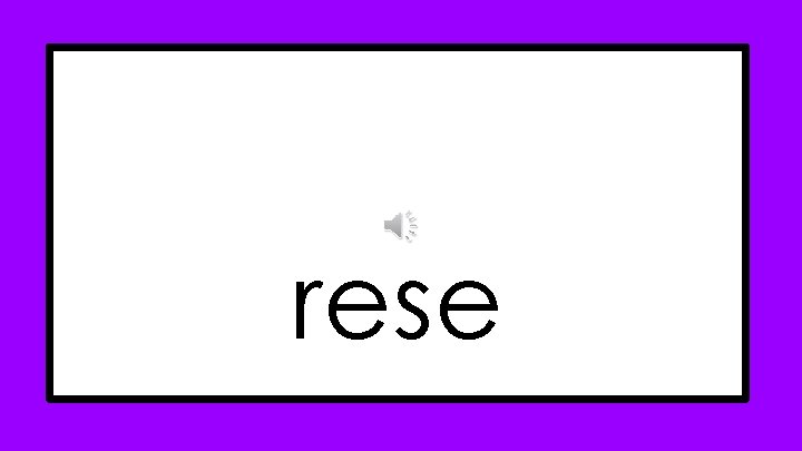 rese 