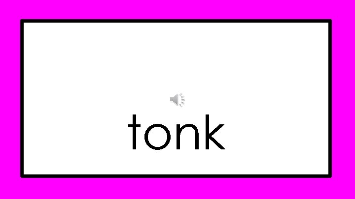tonk 