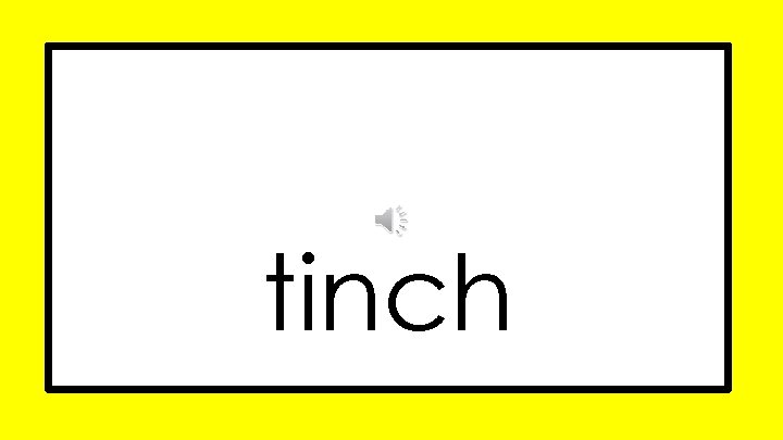 tinch 