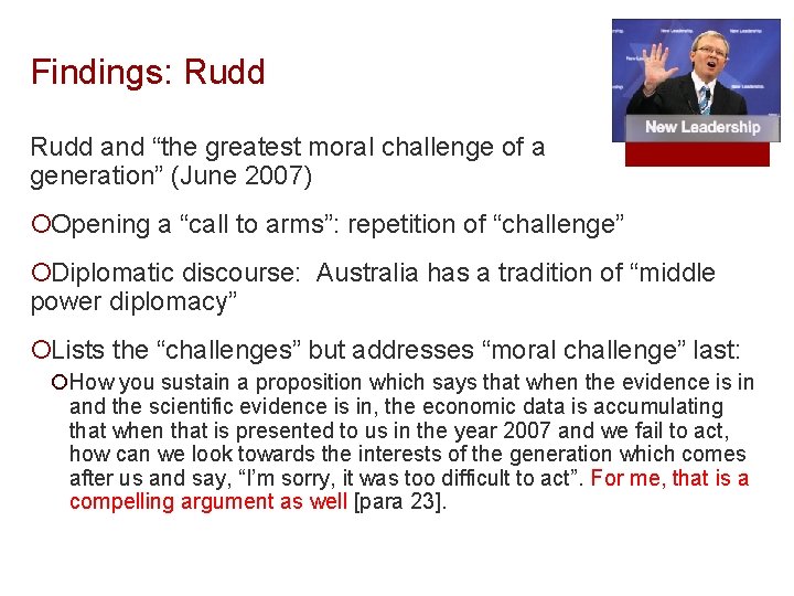 Findings: Rudd and “the greatest moral challenge of a generation” (June 2007) ¡Opening a Findings: Rudd and “the greatest moral challenge of a generation” (June 2007) ¡Opening a