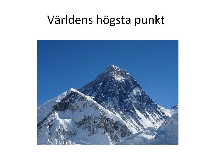 Världens högsta punkt 